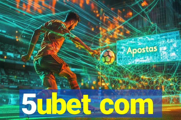 5ubet com